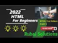 HTML Tutorial For Beginners Part 2 HTML Text Editors Simple and Useful