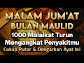 Download Lagu MALAM JUM'AT BULAN MAULID MUSTAJAB 🤲 INSYAALLAH S4KIT DITUBUHMU S3MBUH TANPA BER0BAT KE D0KTER❗