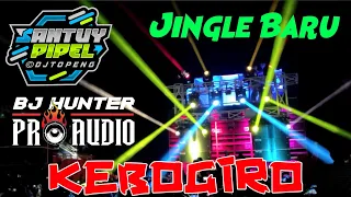 Download JINGLE BARU BJ HUNTER - KEBOGIRO FEATURING DJ TOPENG MP3