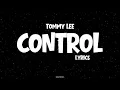 Tommy Lee Sparta - Control (Official Lyrics) 