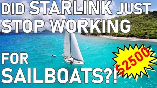 Did STARLINK Just Stop Working On SAILBOATS?! Ep 226 – Lady K Sailing