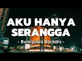 Download Lagu Aku Hanya Serangga – Bumi Putra Rockers Lirik | Lagu Rock Kapak Malaysia Terbaik Sepanjang Masa