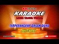 Download Lagu Terperangkap Dalam Duka  - Anie Carera  ( karaoke version ) lirik tanpa vokal