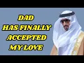 Download Lagu Dad Has Finally Accepted My Love _ Sheikh Hamdan _ Fazza Prince of Dubai _ Fazza Poems
