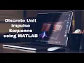 Discrete Unit Impulse Sequence Digital Signal Processing MATLAB