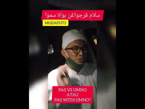 PAS vs UMNO atau PAS with UMNO