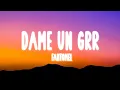 Download Lagu Fantomel, Kate Linn - DAME UN GRR (Lyrics)