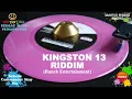 Kingston 13 Riddim Mix [January 2012] Ranch Entertainment