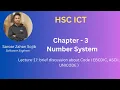 Lecture 17 Introduction to Binary code ASCII UNICODE EBCDIC BCD