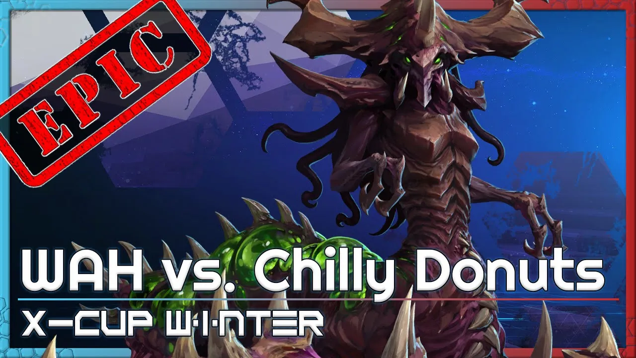WAH vs. Chilly Donuts - X-Cup Winter Q4 - Heroes of the Storm Tournament