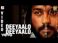 Download Lagu Kayal - Deeyaalo Deeyaalo Video | Anandhi, Chandran | D. Imman