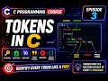Episode 3 Learn C Programming for Beginners Tokens in C Explained CODEVERSE