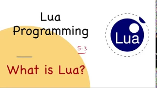 Lua Tutorial What is Lua