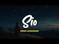 Download Lagu Doddie Latuharhary - SIO | Lirik Lagu ~ Sio..beta pung laki laki terbaik