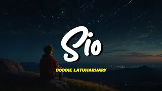 doddie latuharhary sio lirik lagu sio beta pung laki laki terbaik