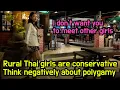 Weird rural Thai bar Ep 9 Thai waitresses are conservative and think negatively about polygamy