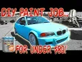 HOW TO PAINT ENTIRE CAR FOR UNDER 80 HANDICAP BLUE HOME DEPOT EDITION ShishaTribe