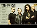 4K System Of A Down Full Album System Of A Down Greatest Hits Top 10 System Of A Down Songs v720P