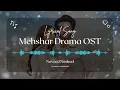 Download Lagu Mehshar OST Song Full Lyrics - Naveed Nashad | Neelam Muneer, Imran Abbas | Tera Dil Roye Lakh Vari