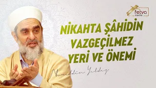 Nikahta Şâhidin Vazgeçilmez Yeri ve Önemi