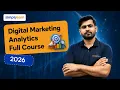 Digital Marketing Analytics Full Course 2026 Digital Marketing Analytics Tutorial Simplilearn