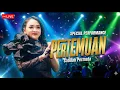Lagu PERTEMUAN Sabilah Permata - MAHESA MUSIC LIVE Tebel Sidoarjo