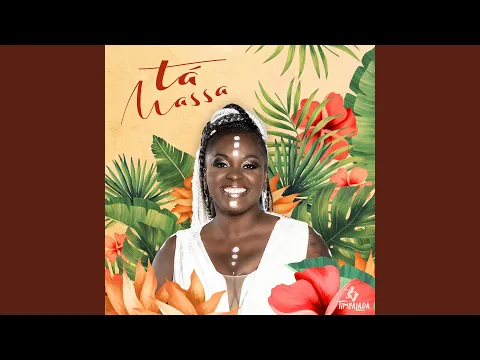 Clipe de Tá Massa - Timbalada