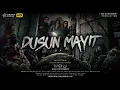Lagu #filmhoror  II DUSUN MAYIT II FILM HOROR BIOSKOP INDONESIA TERBARU 2025 II HOROR 2025