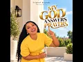 My God Answers Prayers