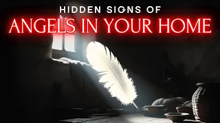 8 Hidden Signs That Angels Are in Your Home