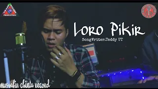 Download LORO PIKIR~Anggun Pramudita Cover Dicky Firnando MP3