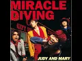 Over Drive - Judy & Mary