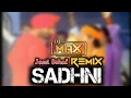 Download Lagu Sadhni Remix Jassi Sohal DJ MAX | Punjabi Old Songs |