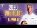 LSU Can Win EVERY Game On Their Schedule 2026 SEC Win Totals