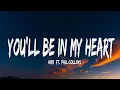 Download Lagu NIKI - You'll Be in My Heart (Lyrics) ft. Phil Collins