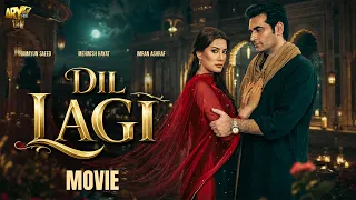 DIL LAGI - FULL MOVIE | MEHWISH HAYAT | HUMAYUN SAEED | ARY FILMS