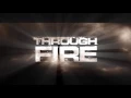Through Fire - Stronger - #1