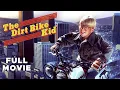 The Dirt Bike Kid FULL MOVIE Peter Billingsley Chad Sheets