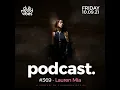 Club Mood Vibes Podcast #369 ─ Lauren Mia