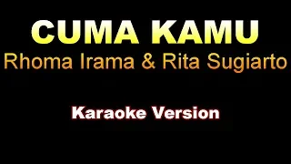 rhoma irama u0026 rita sugiarto cuma kamu karaoke version