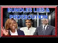 BUNDLES LIES PROSECUTION