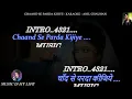 Chand Se Parda Kijiye Kahin Chura Na Le - Full Karaoke With Scrolling Lyrics Eng & हिंदी