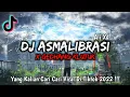Download Lagu DJ ASMALIBRASI X GEDHANG KLUTUK YANG LAGI VIRAL DI TIKTOK 2022 !!! - [ ALI XD ]