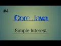 Calculate Simple Interest Find the simple interest in java