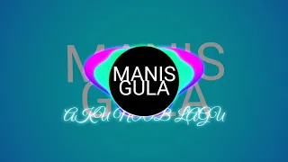 Download Dj manis gula gula MP3