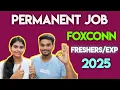 FOXCONN HIRING WALK-IN PERMANENT JOB CHENNAI FRESHERS JOB
