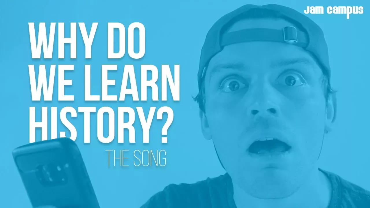 WHY DO WE LEARN HISTORY? | The Song WHY DO WE LEARN HISTORY? | The Song