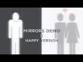 Lagu Mirrors Demo (Original) x Mirrors Demo (Happy Version) Mashup | Lyrics