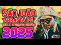 Download Lagu SET ARRASTA PÉ DE SÃO JOÃO 2025 PRA TORAR NO PAREDÃOOO ¬ DJ JHONATHANN °°°