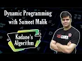 Kadane s Algorithm for Maximum Sum Subarray Dynamic Programming